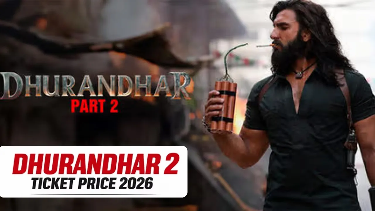 Dhurandhar 2 India Ticket Price Guide and How to Get Cheap Tickets (2026 Updated)